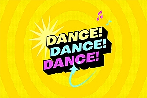 跳舞！跳舞！跳舞！ Dance! Dance! Dance!